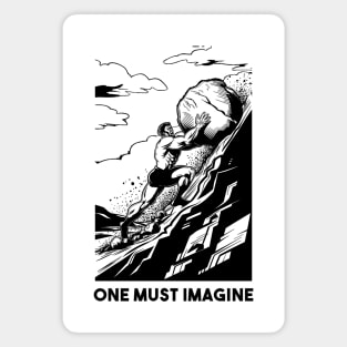 One Must Imagine Dark Ink Magnet